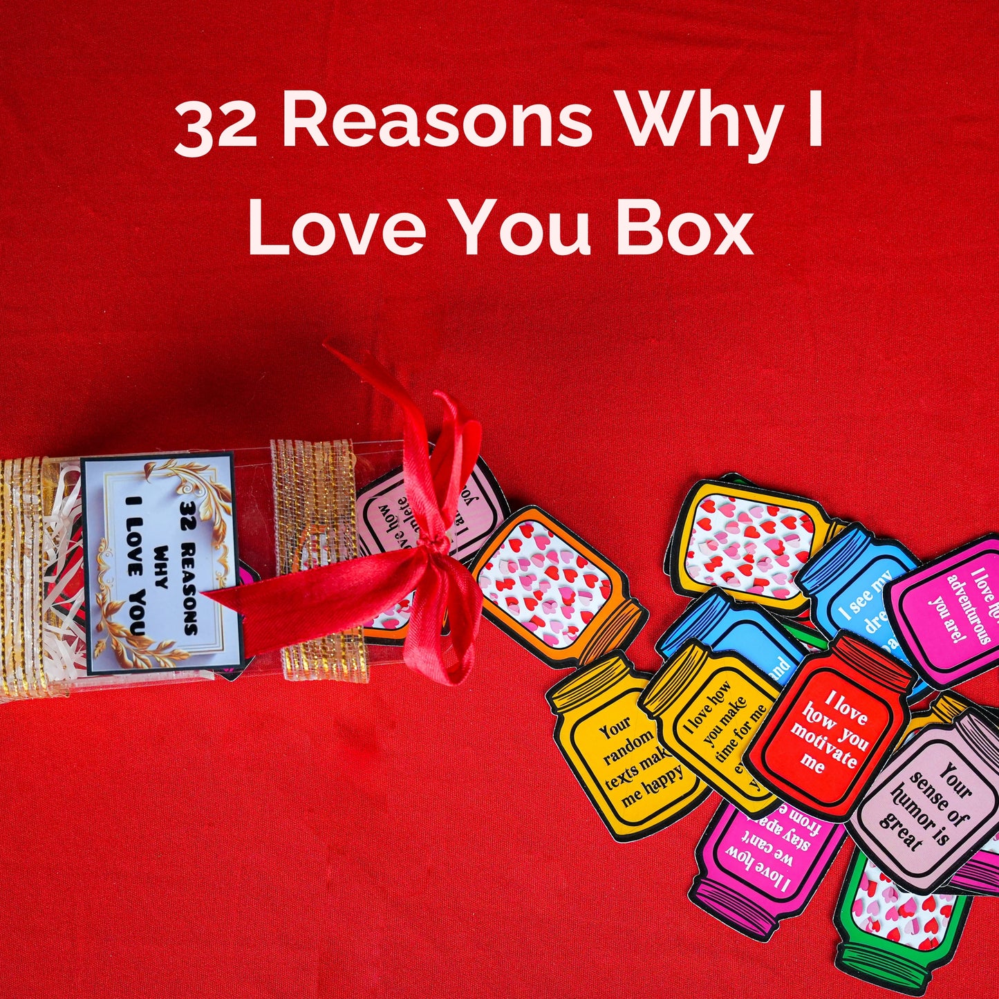 32 Reasons Why I Love You Hamper