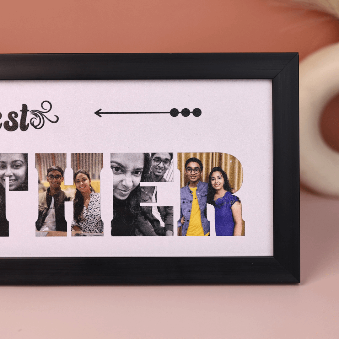 Best BROTHER Photo Frame (Matte Finish)